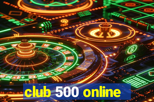 club 500 online